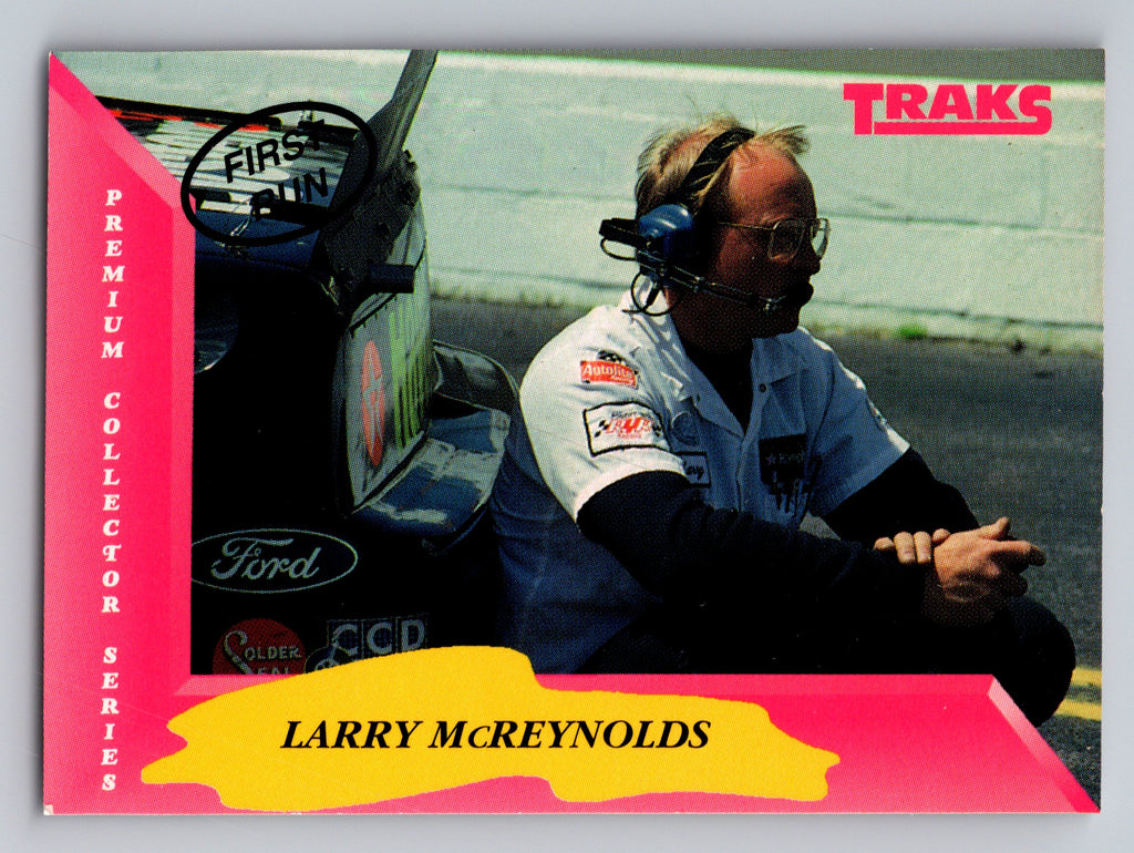 1993 Traks #86 Larry McReynolds First Run