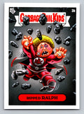 2025 Topps Garbage Pail Kids: InterGOOlactic Mayhem #3b Ripped Ralph