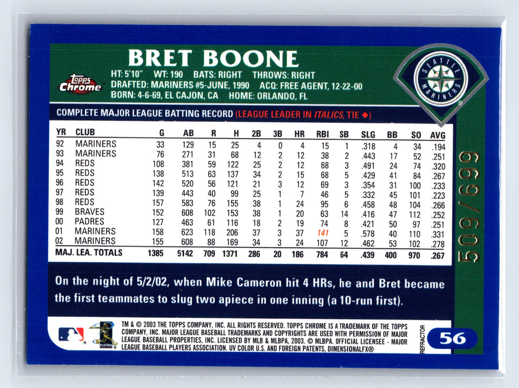 2003 Topps Chrome #56 Bret Boone Refractors #/699