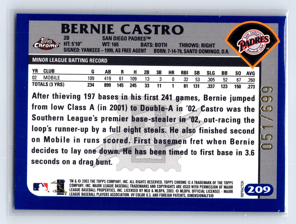2003 Topps Chrome #209 Bernie Castro Gold Refractors #/449