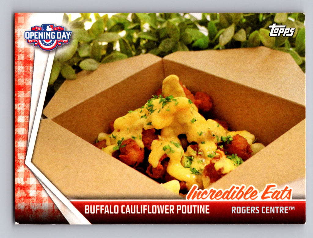 2017 Topps Opening Day #IE-18 Buffalo Cauliflower Poutine Incredible Eats