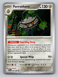ME04: Chaos Rising #063/086 Ferrothorn