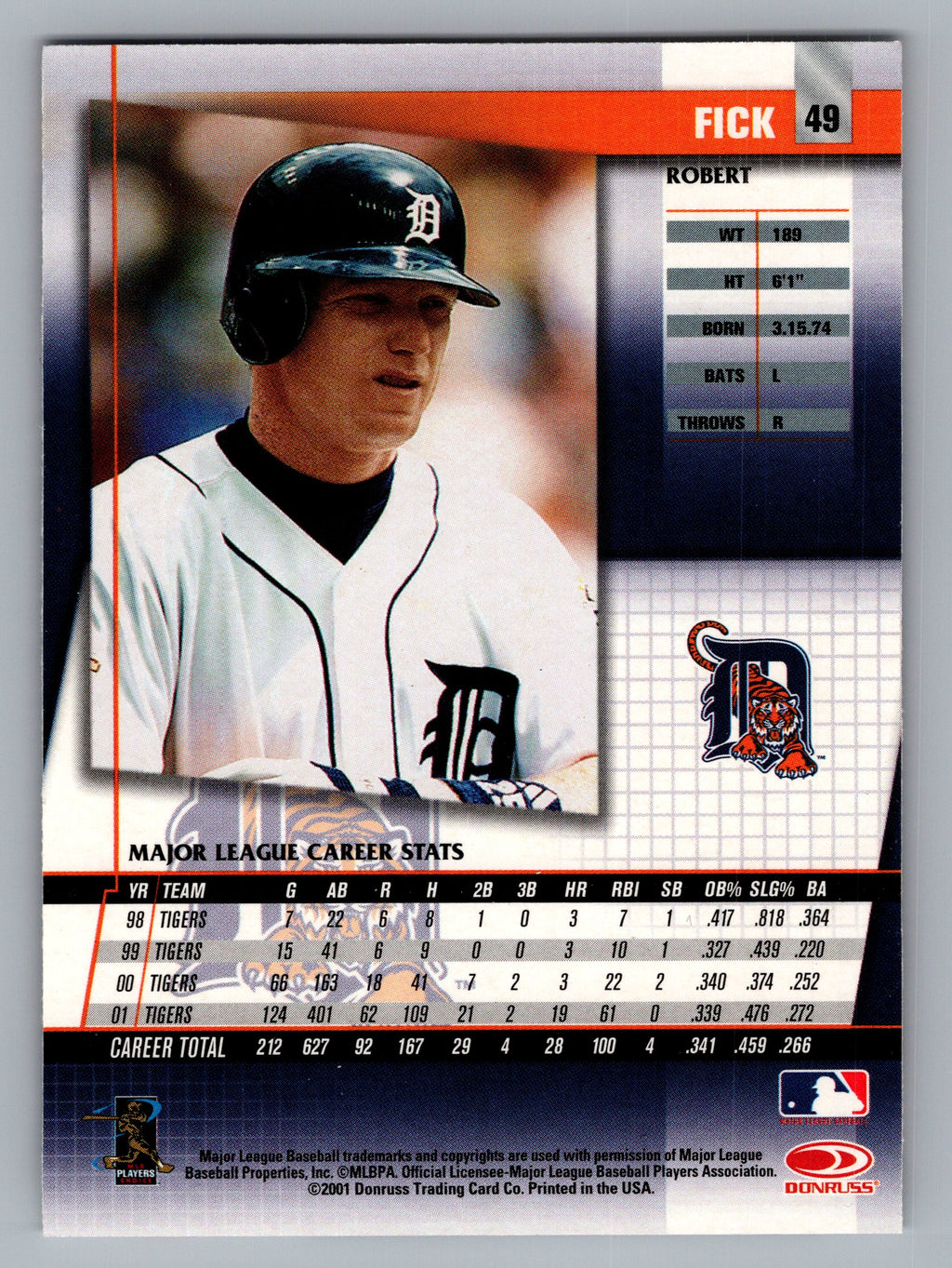 2002 Donruss Fan Club #49 Robert Fick Die Cuts