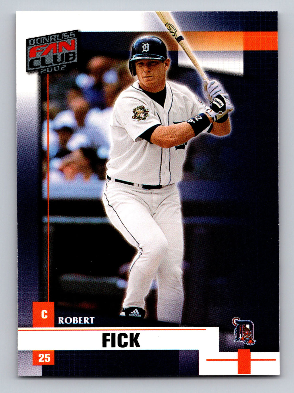 2002 Donruss Fan Club #49 Robert Fick Die Cuts