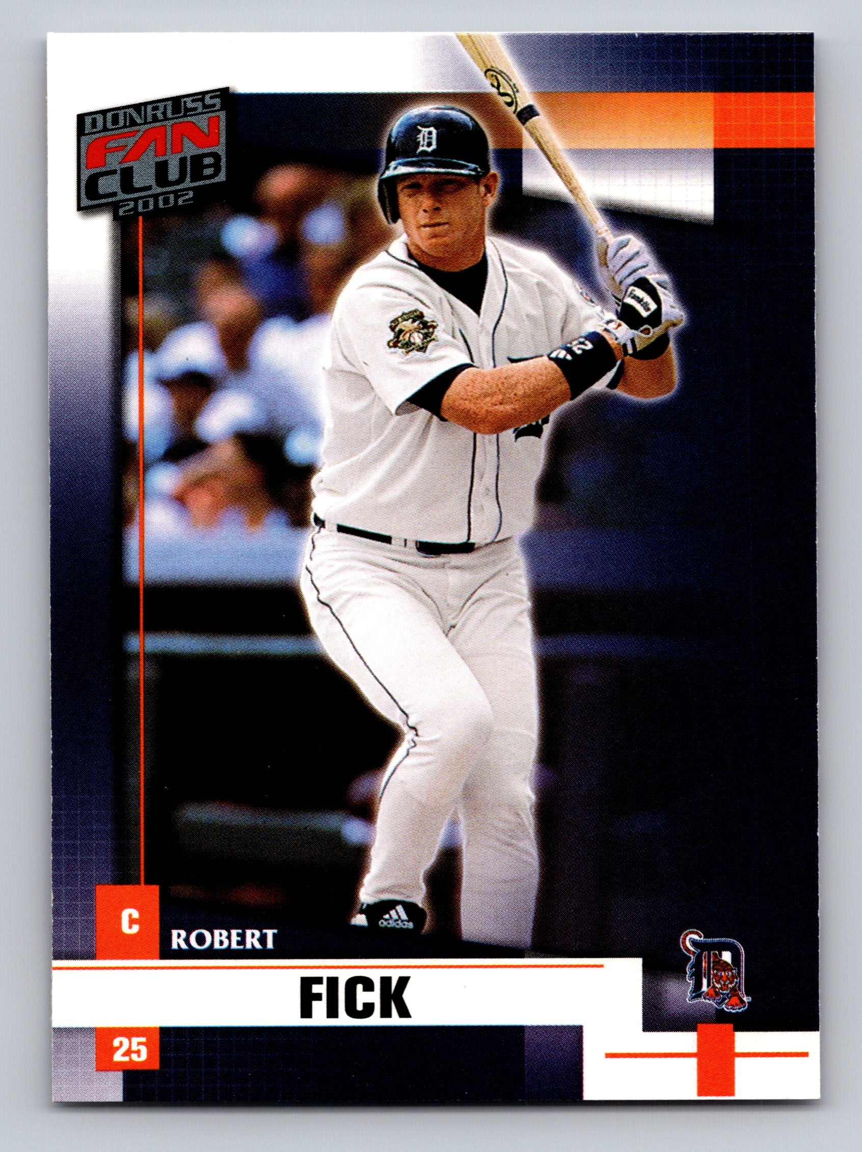 2002 Donruss Fan Club #49 Robert Fick Die Cuts