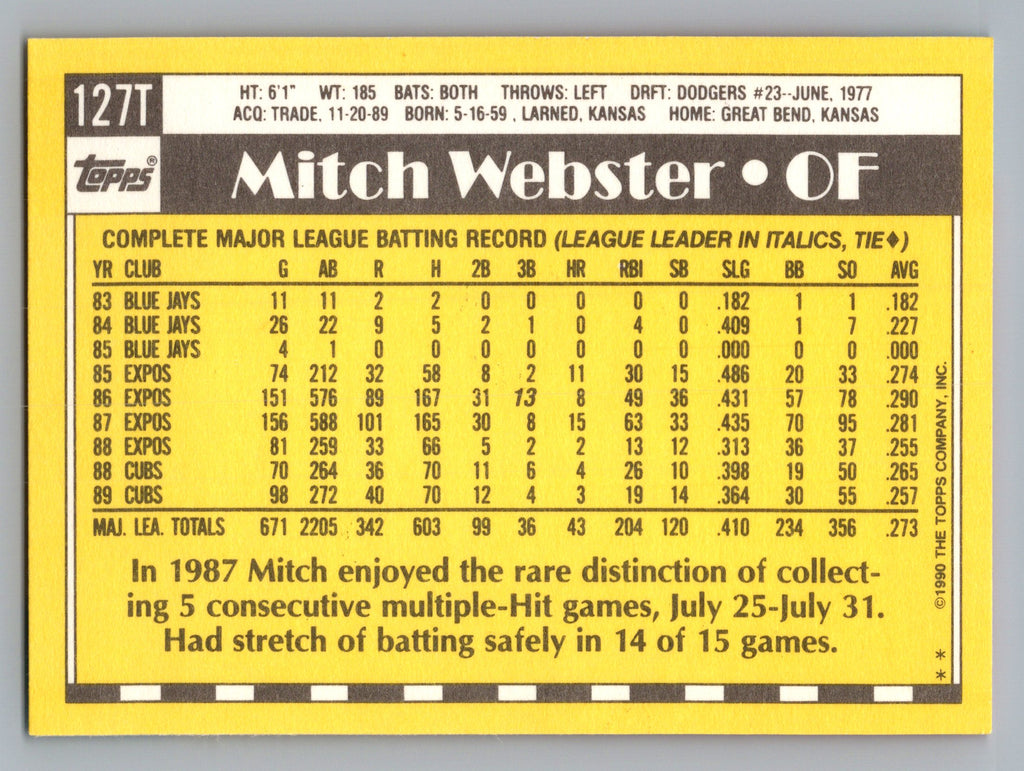 1990 Topps Traded #127T Mitch Webster Gray Card Stock (Pack Version)