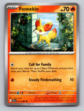 ME04: Chaos Rising #011/086 Fennekin